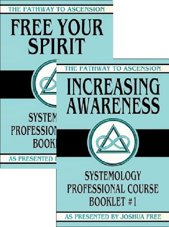 Systemology-Professional-Course-Mardukite-Increasing-Awareness-Free-Your-Spirit-Joshua-Free-JFI-Publications-PPJGvers